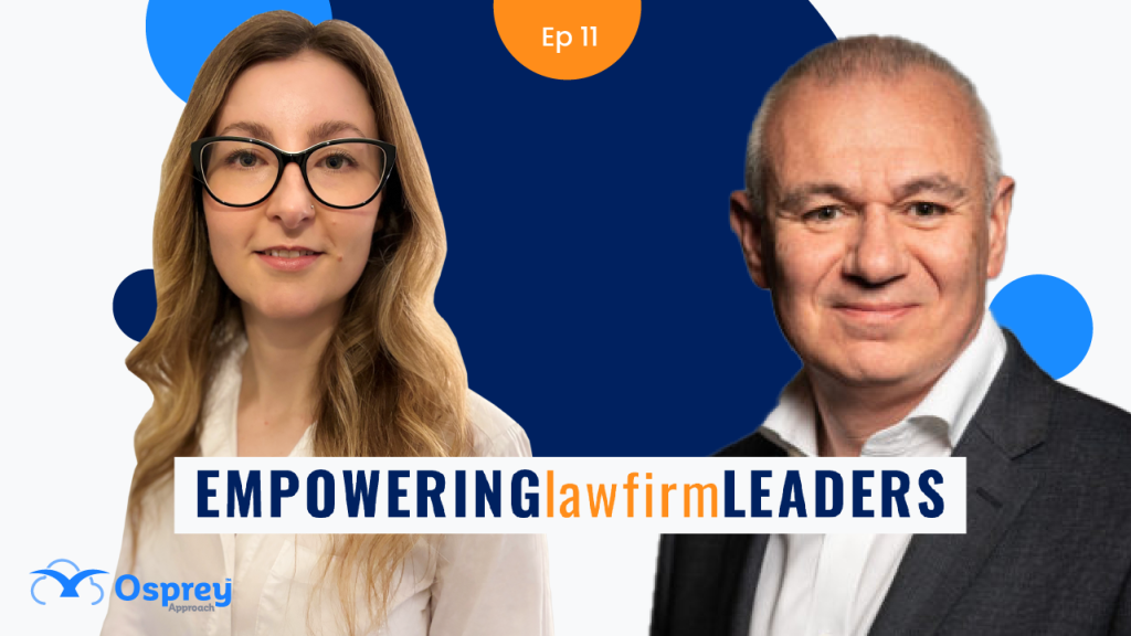 ep 11 - Empowering law firm leaders - media